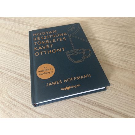 James Hoffmann: Hogyan készítsünk tökéletes kávét otthon?